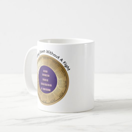 2026 Not Going Down Without A Fight Coffee  コーヒーマグカップ (正面左)