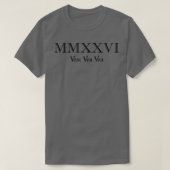 2026 Veni Vidi Vici MMATVI Tシャツ (デザイン正面)