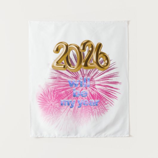 2026 Will Be My Year タペストリー (正面)
