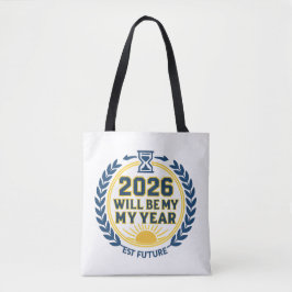 2026 Will Be My Year トートバッグ