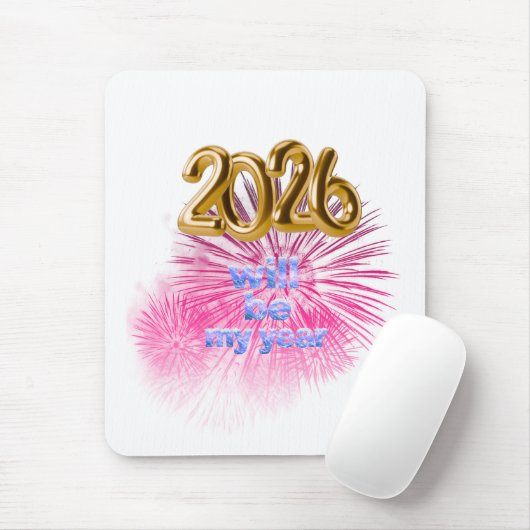 2026 Will Be My Year マウスパッド (マウス)