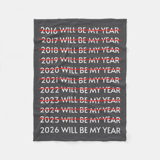 2026 Will Be My Year Funny Checklist  フリースブランケット (正面)