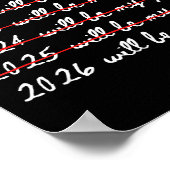 2026 Will Be My Year Funny Humor New Year Joke Quo ポスター (角)