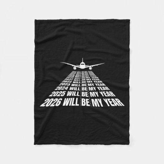 2026 Will Be My Year Funny Humor New Year Motivati フリースブランケット (正面)
