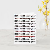 2026 Will Be My Year Funny Humor New Year Quote  カード (黄色い花)
