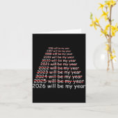 2026 Will Be My Year Funny Humor New Year Quote Me カード (黄色い花)