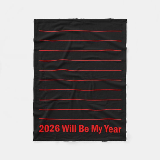 2026 Will Be My Year Funny Humor New Year Quote Me フリースブランケット (正面)