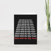 2026 Will Be My Year Funny New Year Quote  カード (正面)
