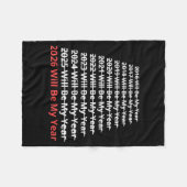 2026 Will Be My Year Funny New Year Quote  フリースブランケット (正面(横))