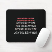 2026 Will Be My Year Funny New Years Eve Resolutio マウスパッド (マウス)