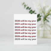 2026 Will Be My Year Funny Sarcastic New Years ポストカード (スタンド正面)
