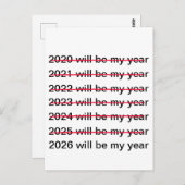 2026 Will Be My Year Funny Sarcastic New Years ポストカード (正面/裏面)