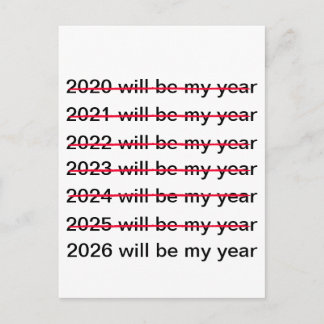 2026 Will Be My Year Funny Sarcastic New Years ポストカード