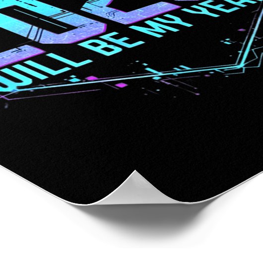 2026 Will Be My Year Motivational Sitive Mindset Q ポスター (角)