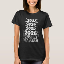 2026 Will Be My Year