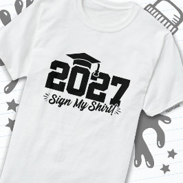 2027年クラス卒業サイン私のシャツ上級2027 Tシャツ