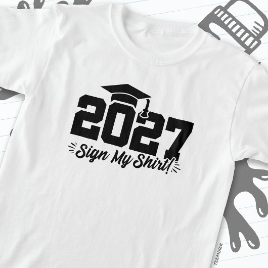 2027年クラス卒業サイン私のシャツ上級2027 Tシャツ