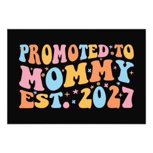 2027年ママになる Promoted To Mommy Est 2027 新米ママ 妊娠発表 フォトプリント