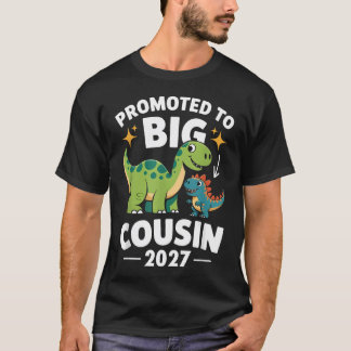 2027年大型従兄弟昇格 恐竜 Tシャツ