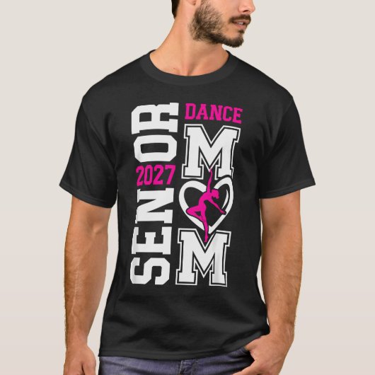 2027年 シニアダンサーを持つママ ダンスシニアママTシャツ Tシャツ (正面)