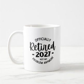 2027退職した年はもう問題じゃないおもしろいよ退職した コーヒーマグカップ