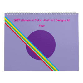 2027 Whimsical Color: Abstract Designs All Year カレンダー
