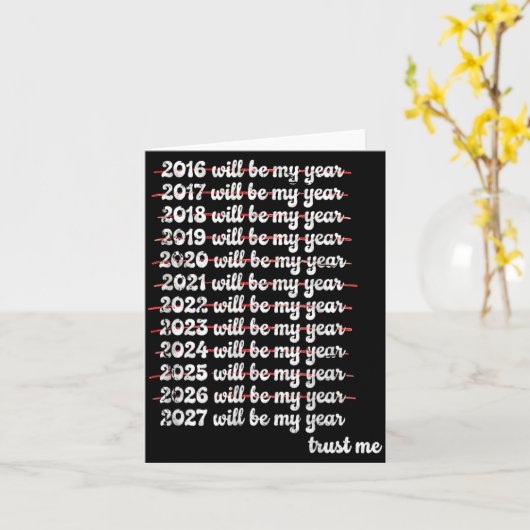 2027 Will Be My Year Procrastination New Year Reso カード (黄色い花)