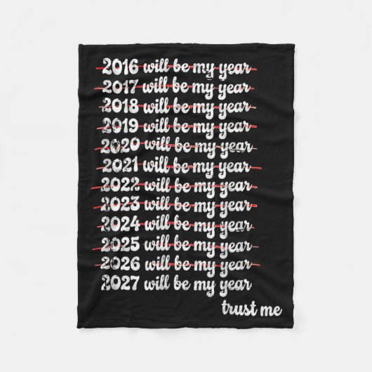 2027 Will Be My Year Procrastination New Year Reso フリースブランケット (正面)
