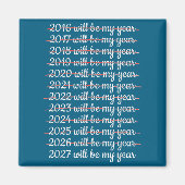 2027 Will Be My Year Procrastination New Year Reso マグネット (正面)