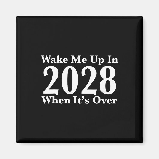 2028年が終わったら起こしてね マグネット (正面)