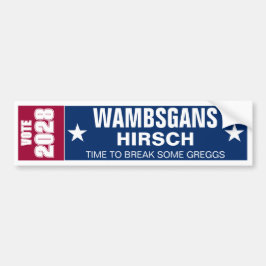 2028年のWambsgansとHirsch バンパーステッカー