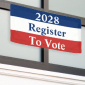 2028年レッドホワイトとブルーレジスタに投票 横断幕 (ビルの外側)