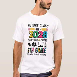 2028年度未来のクラスが5年生を無事に乗り越えた! Tシャツ