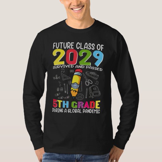 2029年のFuture Class Iは生き延び5級Gに合格 Tシャツ (正面)