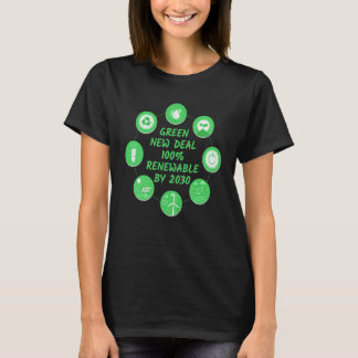 2030年までに100%再生可能エネルギーに移行するグリーン・ニュー・ディール Tシャツ