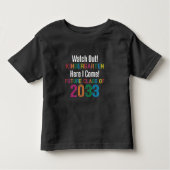 2033年幼稚園の初日 トドラーTシャツ (正面)