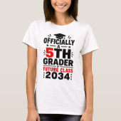 2034年卒の未来の5年生になりました Tシャツ (正面)