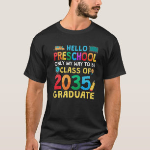 2035年の女性ハロープリショールクラスの学校に戻る Tシャツ