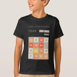 2048CantStopPlaying.png Tシャツ