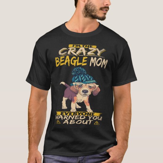 20 ビーグルが大好きなクレイジービーグルママ Tシャツ (正面)