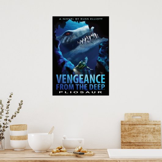 20 x 28 - Vengeance - Pliosaur Poster 2 ポスター (キッチン)