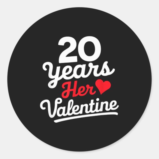 20 Years Her Valentine _ Anniversary Couples Valen ラウンドシール (正面)
