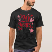 20 Years His Valentine _ Anniversary Couples Valen Tシャツ (正面)