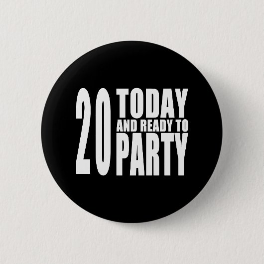 20th誕生日パーティー: 20今日&パーティー準備 缶バッジ (正面)