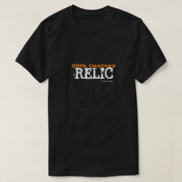 20th Century Relic - A MisterP Shirt Tシャツ