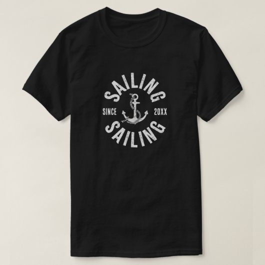 20XX年から帆走を始めてTシャツ Tシャツ (デザイン正面)