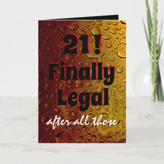 21おもしろい誕生日ブラックレッド「最終的に合法」ビール カード (正面)