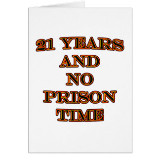 21および懲役刑無し