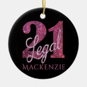 21および法律 |おもしろいピンクフェイクグリッター21歳の誕生日 セラミックオーナメント (正面)