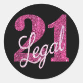 21および法律 |おもしろいピンクフェイクグリッター21歳の誕生日 ラウンドシール (正面)